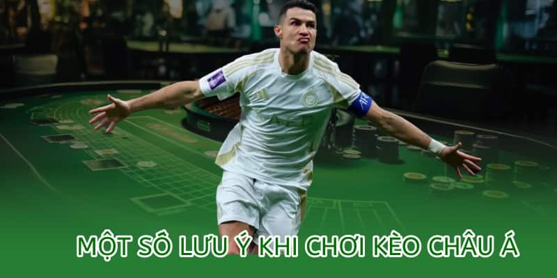 một số lưu ý khi chơi kèo châu á tại ok9